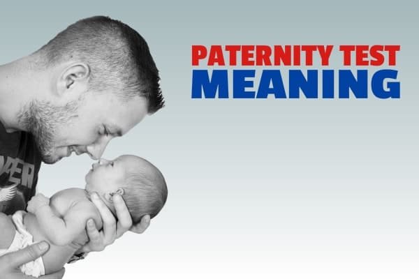 Paternity test meaning